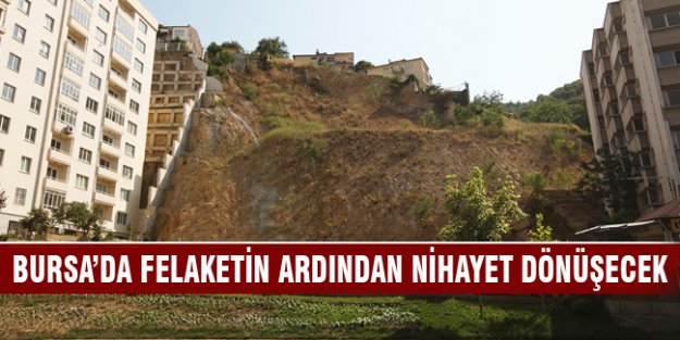 Bursa'da İntam sonunda dönüşecek!