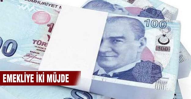 Hükümet'ten emekliye 2 müjde yolda