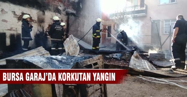 Bursa'da garajda yangın!