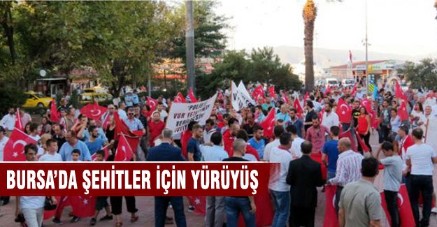 Bursa'da şehitler için yürüyüş