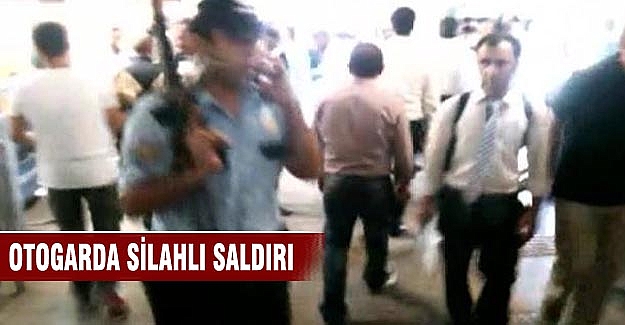 Otogarda otomatik silahlı saldırı