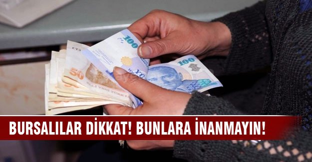 Bursalılar dikkat! İranlı dolandırıcılar geziyor