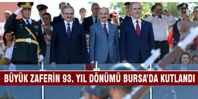 Büyük Zafer'in 93. yıl dönümü Bursa'da kutlandı
