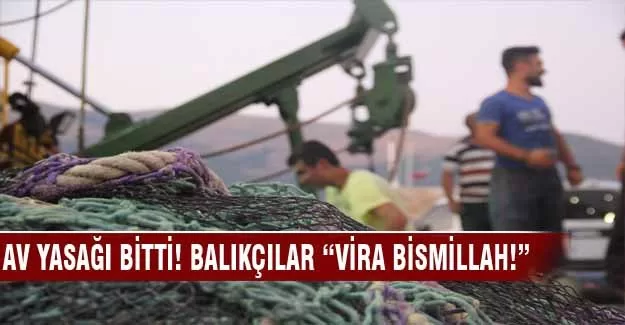 Av yasağı bitti! Bursalı balıkçılar denizde