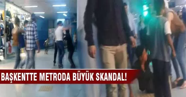 Başkentte metroda skandal!