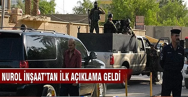 Nurol İnşaat'tan ilk açıklama: 18 işçimiz kayıp