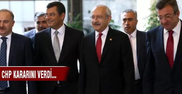 CHP kararını verdi...