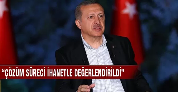 Cumhurbaşkanı Erdoğan "Çözüm Süreci boyunca silah depoladılar"