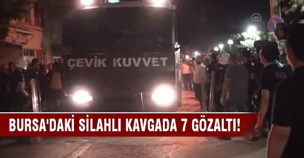 Bursa'da kanlı gecenin failleri sorgulanıyor!