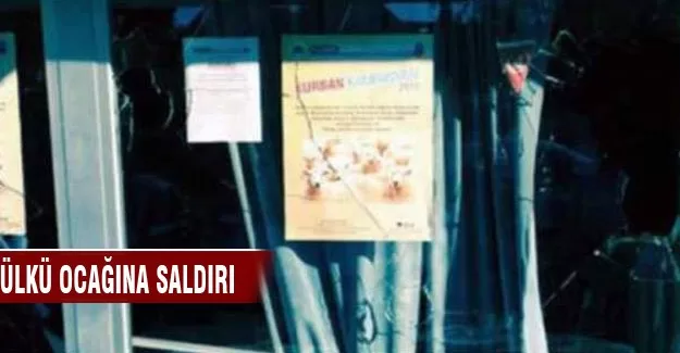 Ülkü ocağına saldırı