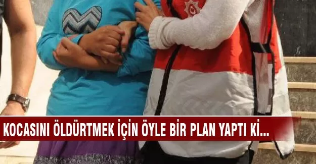 Katil eşin oyununu polis bozdu...