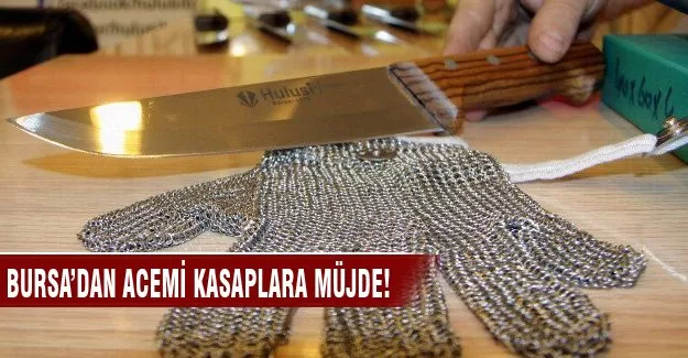Bursa'dan acemi kasaplara müjde!