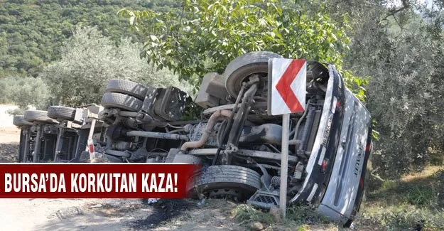 Bursa'da korkutan kaza!