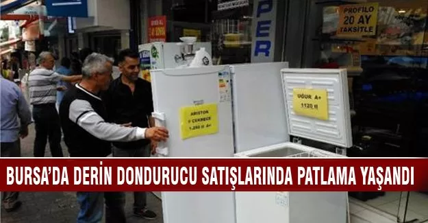 Bursa'da kurban bayramı derin dondurucu satışında patlama yarattı!