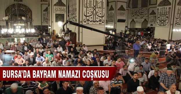 Bursa'da binler camilere akın etti