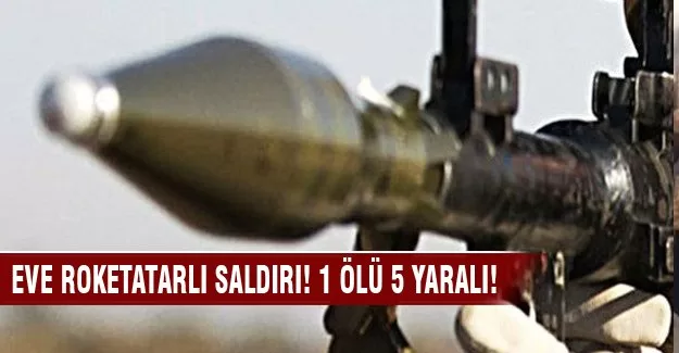 PKK’lılardan eve roketatarlı saldırı!