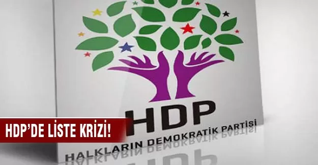 HDP’de liste krizi