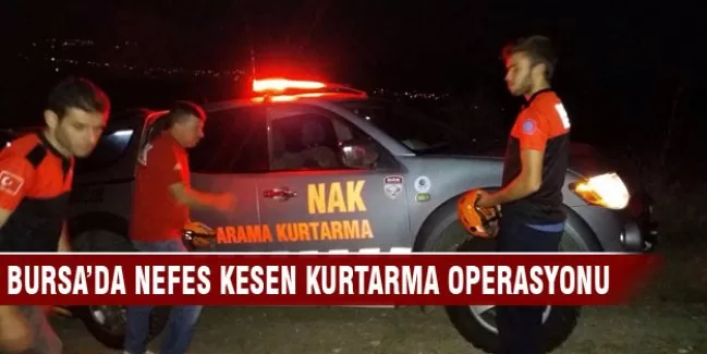 Bursa'da nefes kesen kurtarma operasyonu