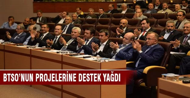 BTSO'nun projelerine destek yadı