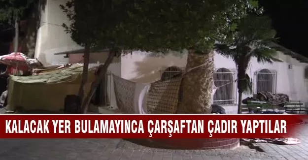 Kalacak yer bulamayınca...