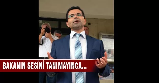 Milli Eğitim Bakanı'nın sesini tanımayınca...