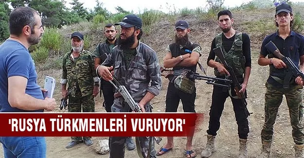 'Rusya Türkmenleri vuruyor'