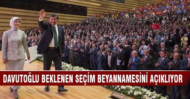 AK Parti'nin seçim vaatleri açıklanıyor