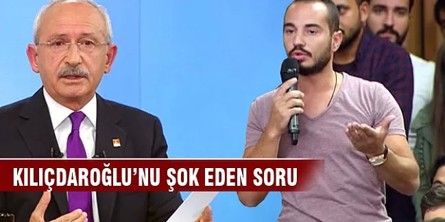 Kılıçdaroğlu'nu şok eden soru