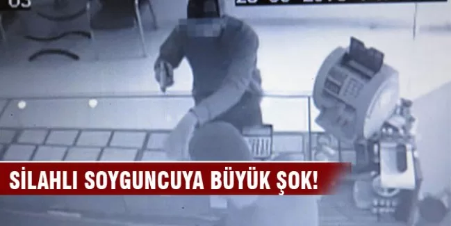 Silahlı soyguncuya büyük şok!