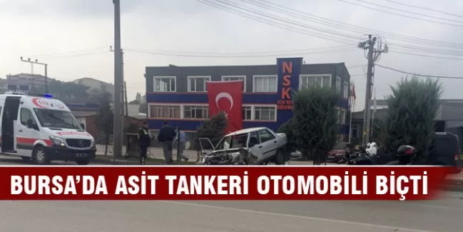 Bursa'da asit tankeri otomobili biçti!