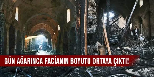 Kapalıçarşı yangınının tahribatı gün ağarınca ortaya çıktı