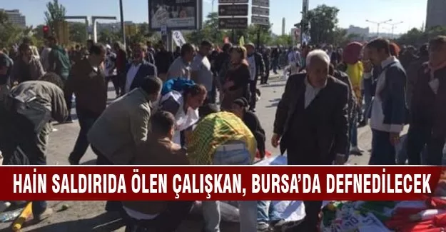 Hain saldırıda ölen Çalışkan Bursa'da toprağa verilecek