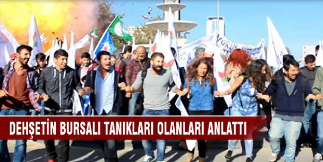 Dehşetin Bursalı tanıkları olanları anlattı
