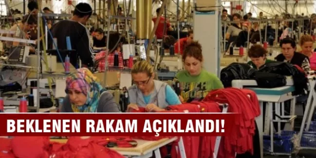 Beklenen rakam açıklandı!