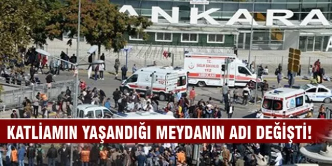 Patlamanın yaşandığı meydanın adı değişti!