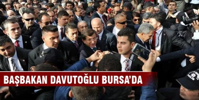 Başbakan Davutoğlu Bursa'da