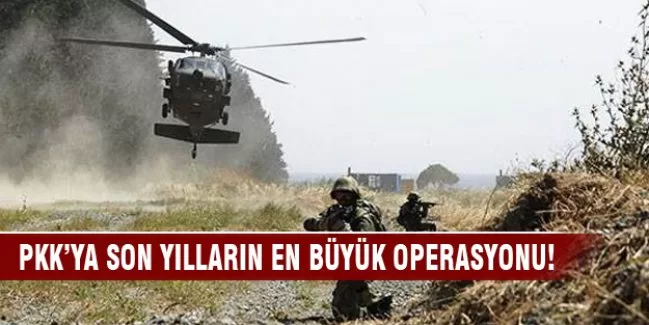 Tunceli'de PKK'ya son yılların en büyük operasyonu
