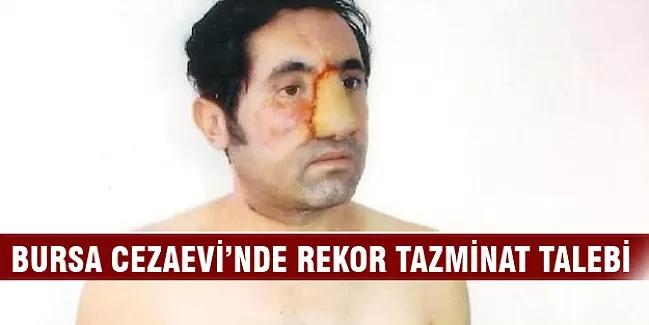 Cezaevinde enfeksiyona rekor tazminat talebi!