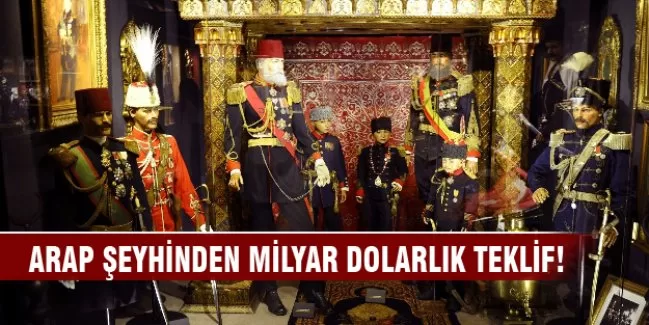 Arap şeyhinden milyar dolarlık teklif