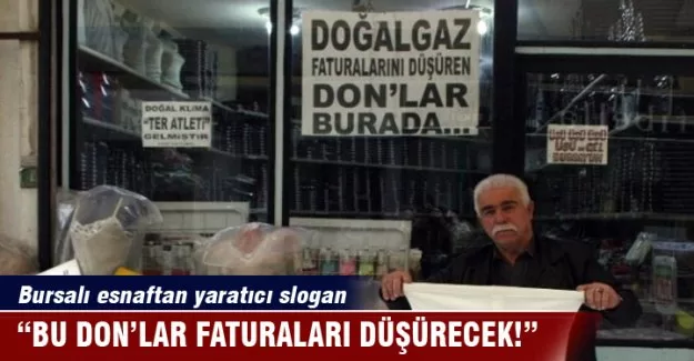 'Bu don'lar faturaları düşürecek!'