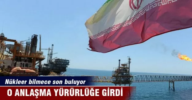 İran ile nükleer anlaşma yürürlükte