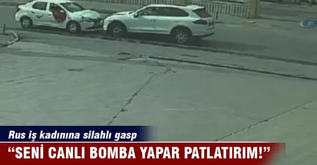 "Seni canlı bomba yapar patlatırım!"