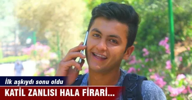 İlk aşkıydı sonu oldu