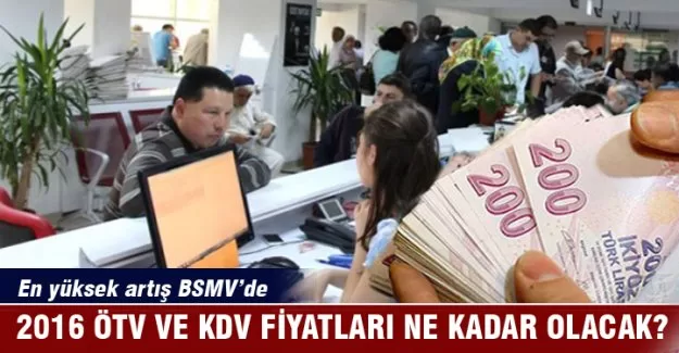 2016'da ÖTV ve KDV fiyatları