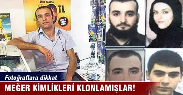 Dikkat! Kimlikler meğer klonlanmış!