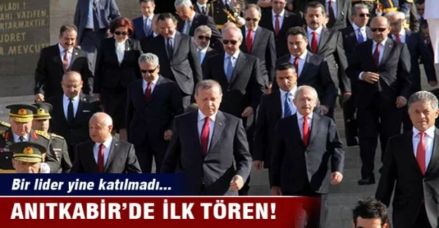 Anıtkabir'deki törene bir lider katılmadı!