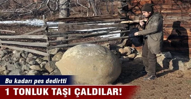 1 tonluk taşı çaldılar