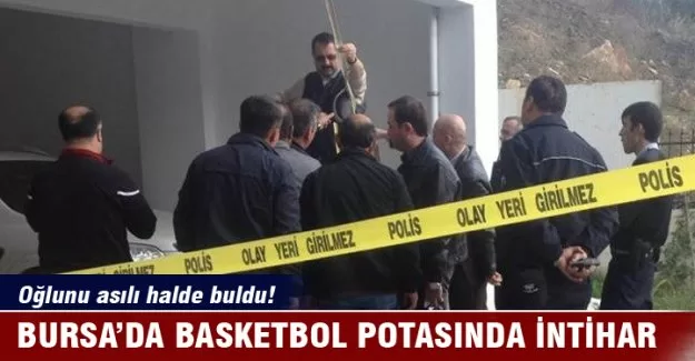 Bursa'da basketbol potasında intihar