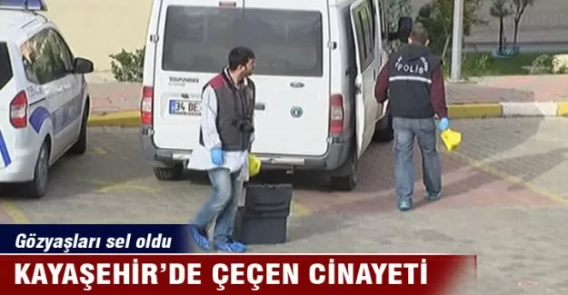 Kayaşehir’de Çeçen cinayeti