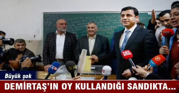 Demirtaş'ın oy kullandığı sandıkta büyük şok!